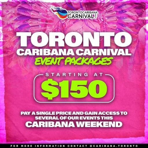 Toronto Caribana Carnival Event Package 2023 | Party Inclusive | 5 days