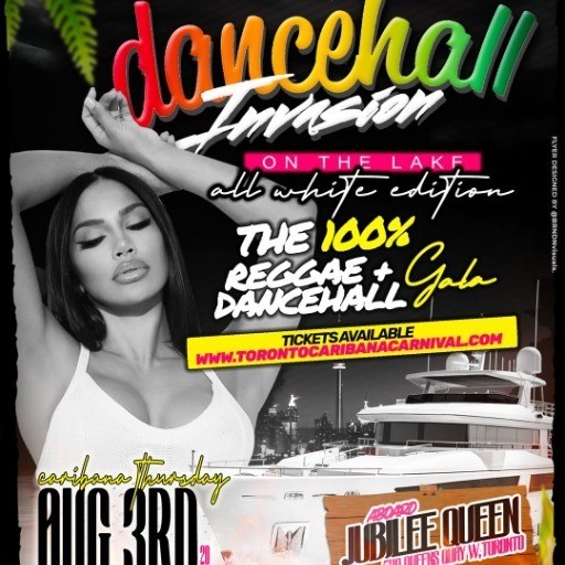 Dancehall Invasion On The Lake | Boat Cruise | Caribana Thursday | Aug 3rd 2023