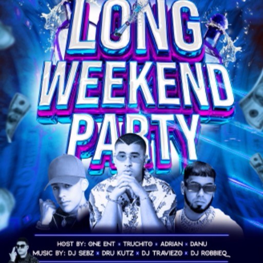 LONG WEEKEND PARTY - September 4