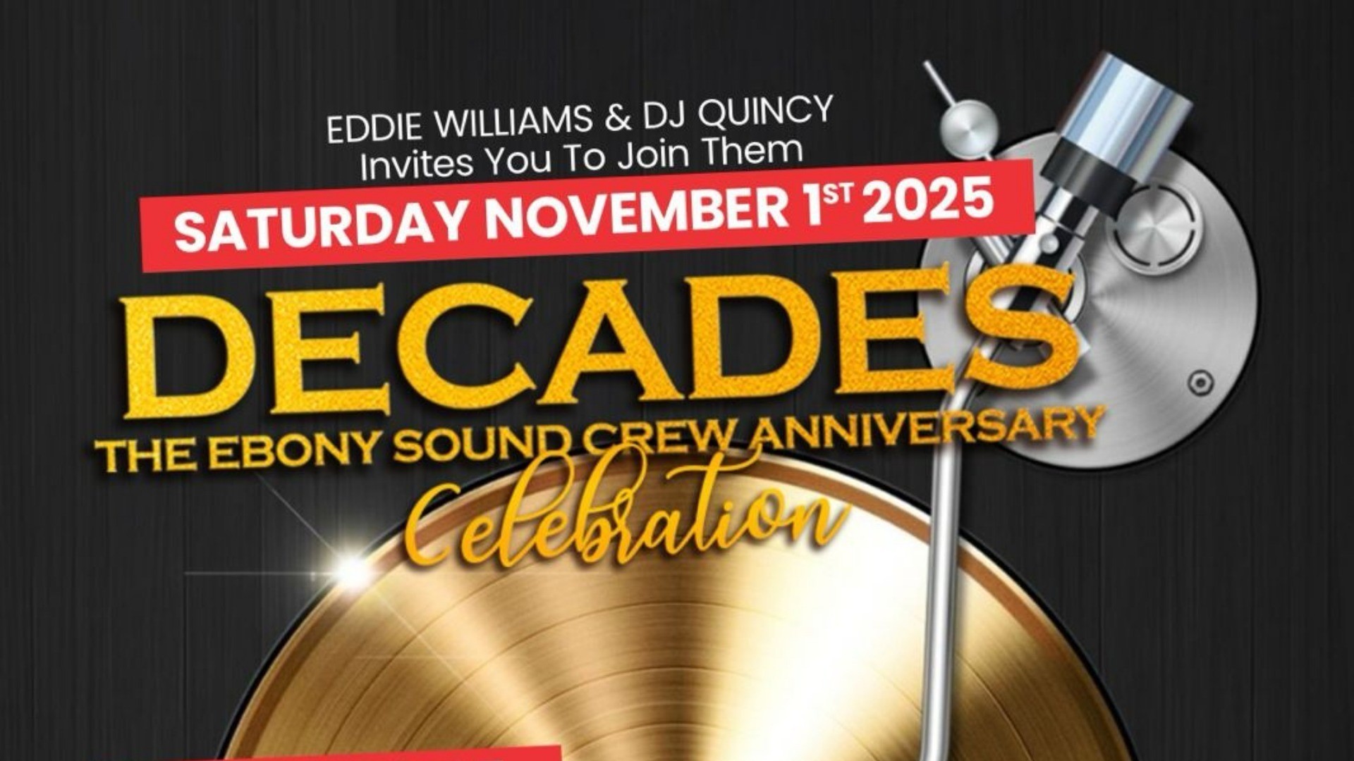 Decades - The Ebony Soundcrew Anniversary Celebration