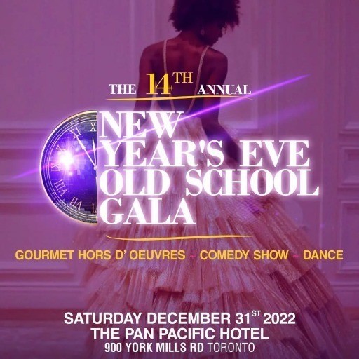 New Years Eve Old School Gala 2022 Smooth B - Elite Nightlife - Dent Ent.