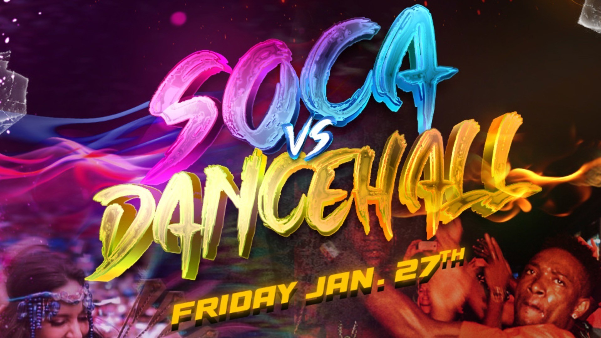 The SAFEHOUSE Group presents - SOCA vs DANCEHALL