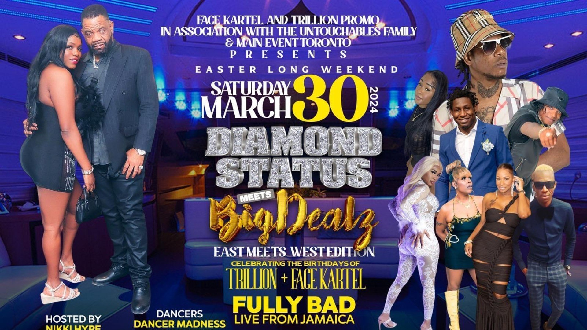 Diamond Status Meets Big Dealz: Face Kartel & Trillion Promo Bday!