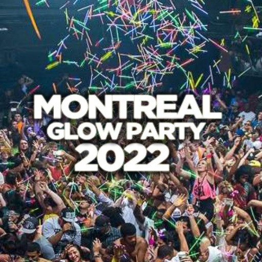 MONTREAL GLOW PARTY 2022 @ JET NIGHTCLUB | OFFICIAL MEGA PARTY!