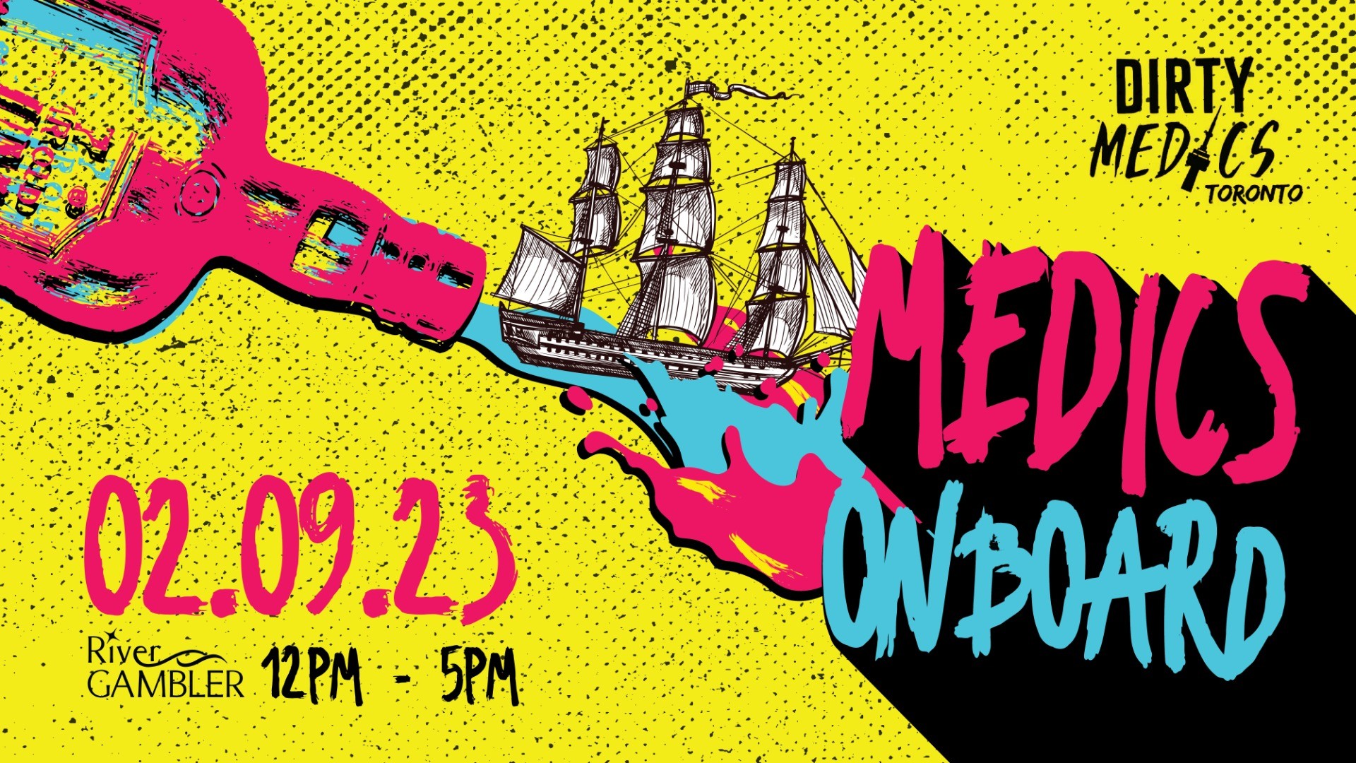 The Ticketport Dirty Medics Toronto Presents Medics On Board