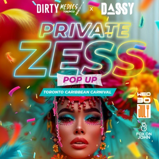 Private Zess - Toronto Caribbean Carnival Pop UP