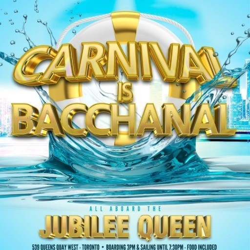 Carnival is Bacchanal - Caribana Sunday Cruise