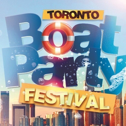 TORONTO BOAT PARTY FESTIVAL 2023 | FRI JUNE 30 | OFFICIAL MEGA PARTY!