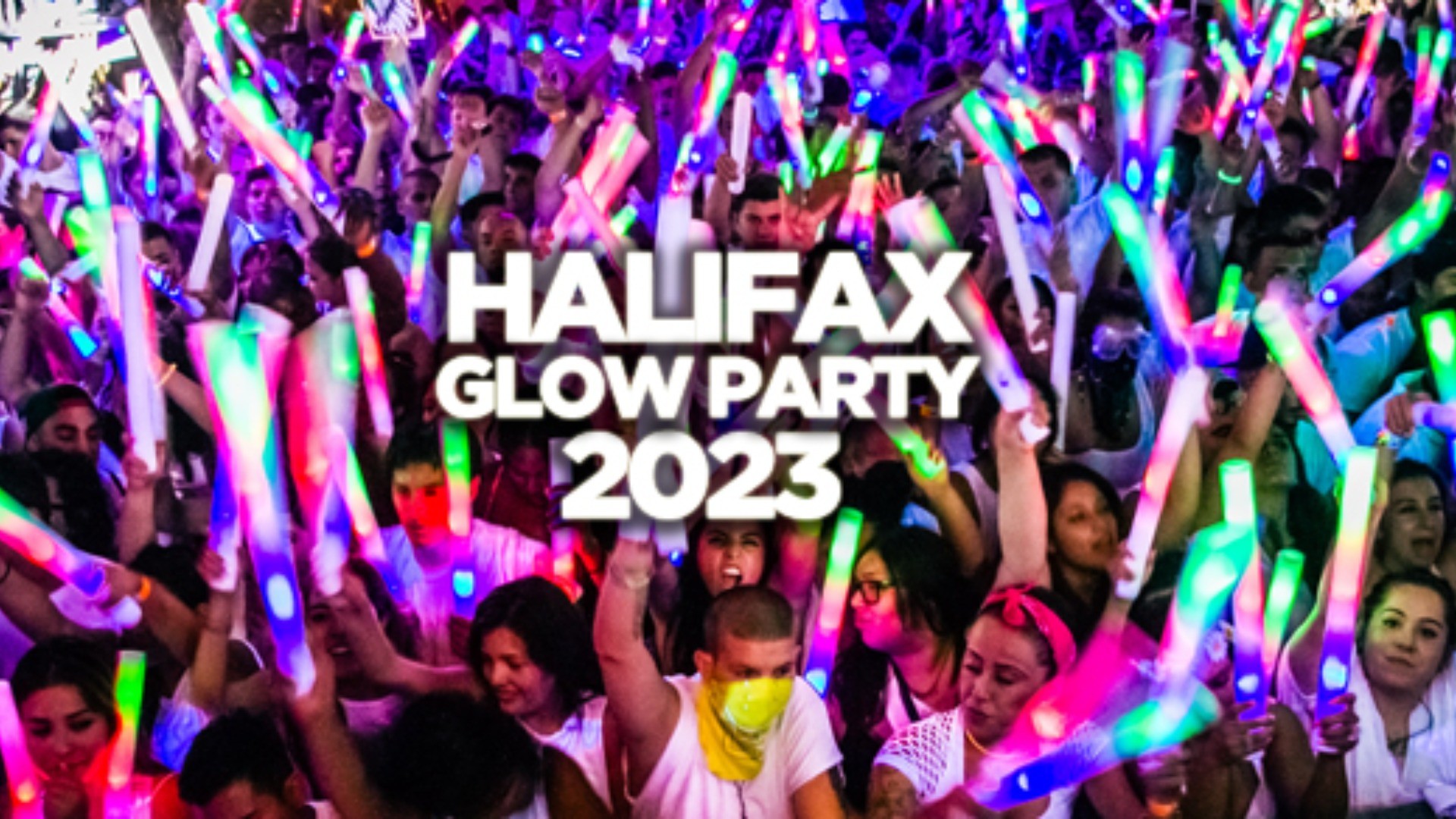 HALIFAX GLOW PARTY 2023 @ LEVEL 8 NIGHTCLUB | OFFICIAL MEGA PARTY!