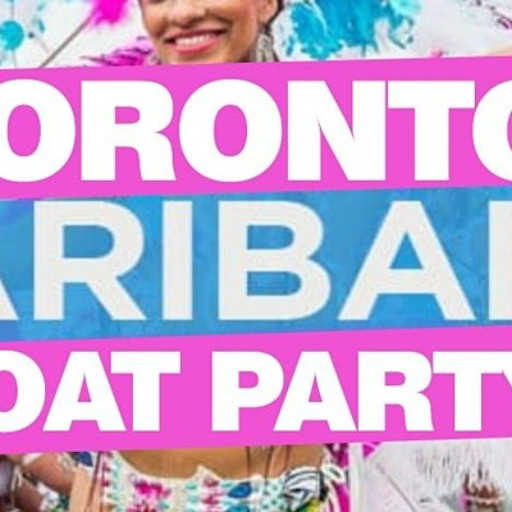 TORONTO CARIBANA BOAT PARTY 2022 | FRIDAY JULY 29 | OFFICIAL MEGA PARTY!