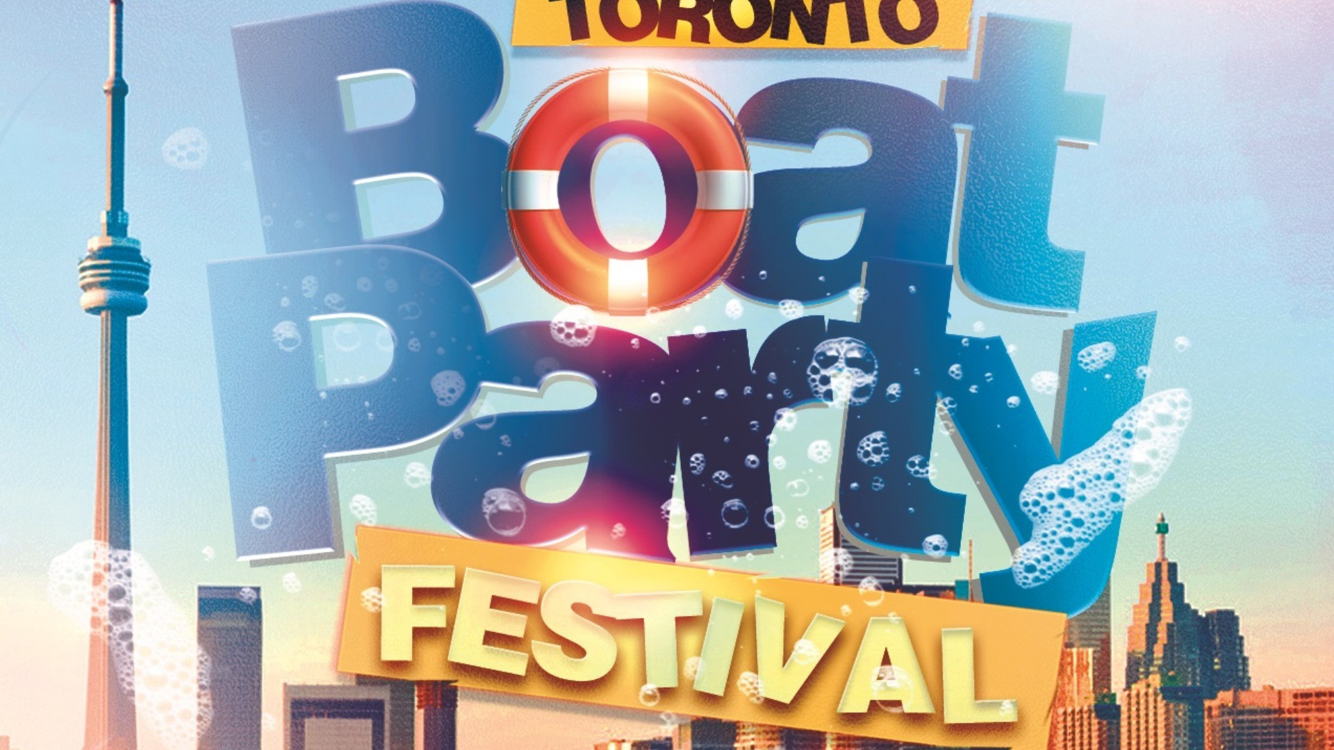 TORONTO BOAT PARTY FESTIVAL 2022 | SAT JULY 2 | OFFICIAL MEGA PARTY!