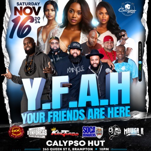 Y.F.A.H your friends are here